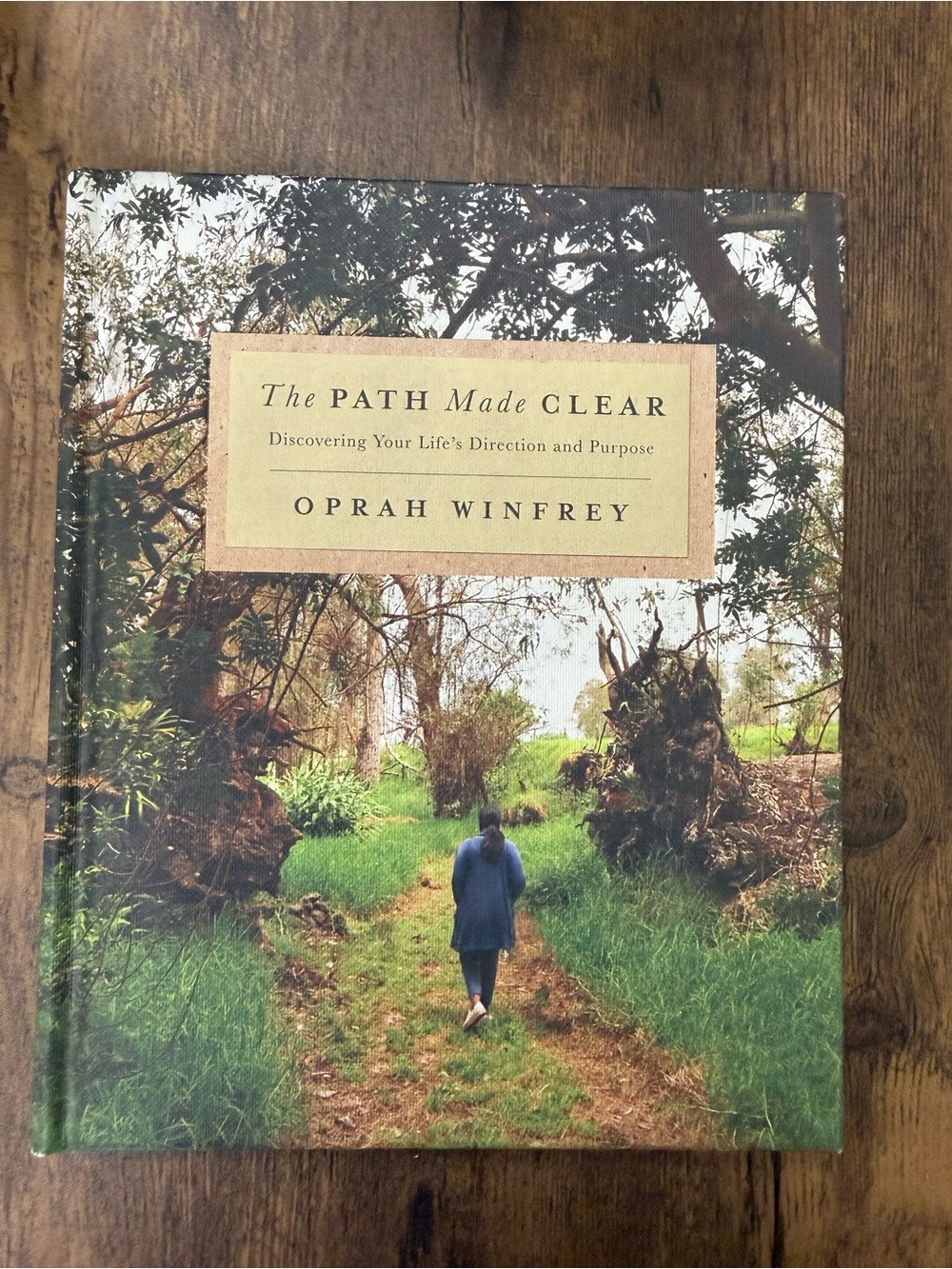 The Path Made Clear by Oprah Winfrey - Hardcover Book